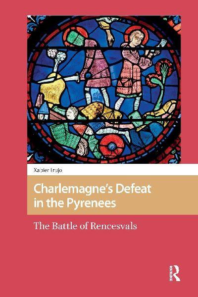 Charlemagne’s Defeat in the Pyrenees