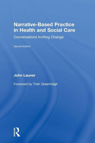 Narrative-Based Practice in Health and Social Care