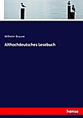 Althochdeutsches Lesebuch