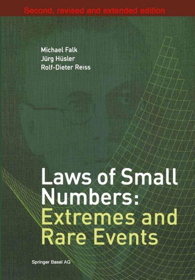 Laws of Small Numbers: Extremes and Rare Events