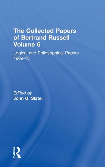 The Collected Papers of Bertrand Russell, Volume 6