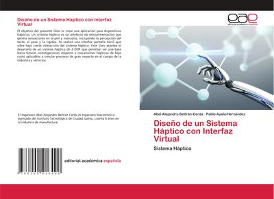 Diseño de un Sistema Háptico con Interfaz Virtual
