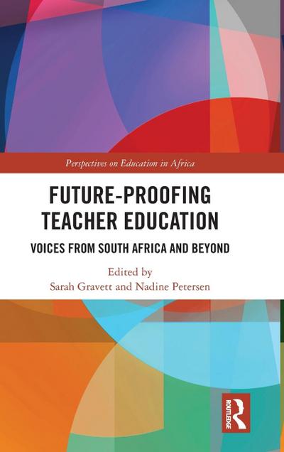 Future-Proofing Teacher Education