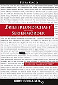 ’Brieffreundschaft’ mit einem Serienmörder