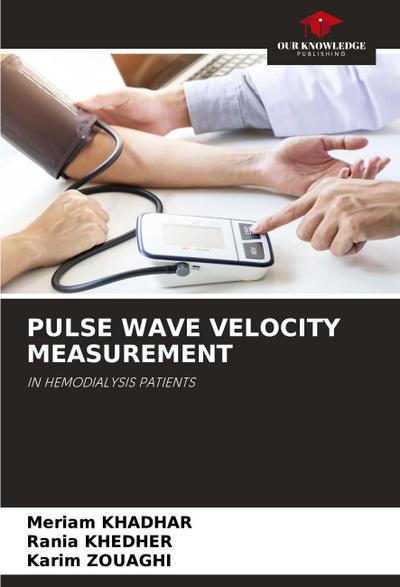 PULSE WAVE VELOCITY MEASUREMENT