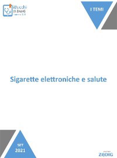 Sigarette elettroniche e salute