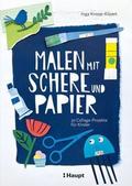 Malen mit Schere und Papier