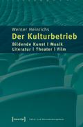 Der Kulturbetrieb