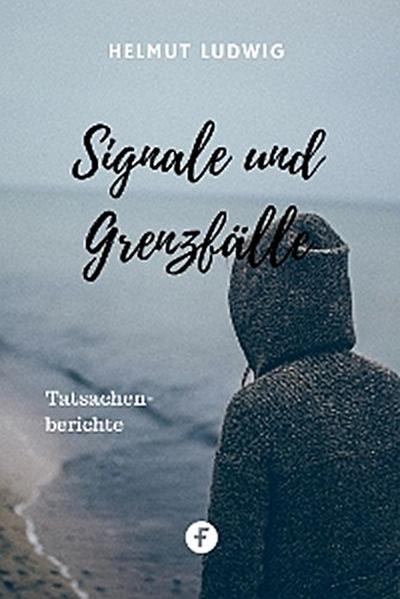 Signale und Grenzfälle