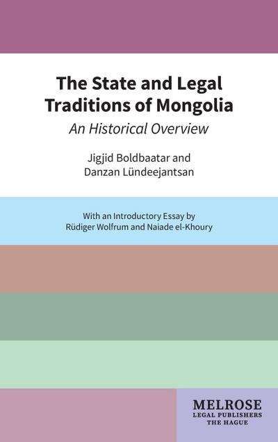The State and Legal Traditions of Mongolia