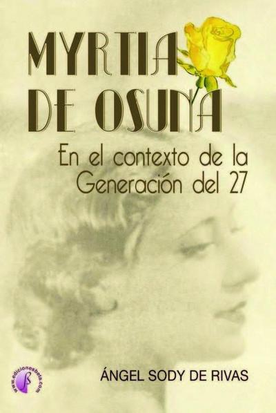 Myrtia de Osuna en el contexto de la Generación del 27