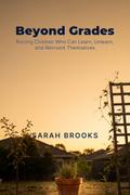Beyond Grades