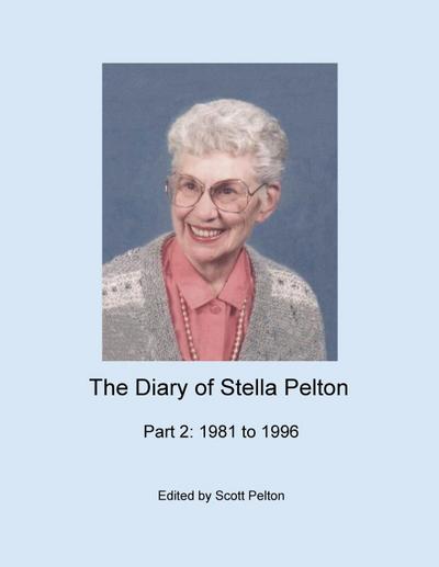 The Diary of Stella Pelton - Part 2