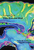 Nurturing the Older Brain and Mind