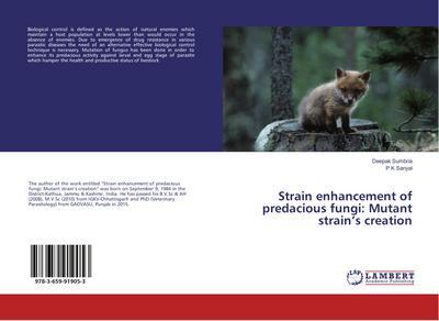 Strain enhancement of predacious fungi: Mutant strain’s creation