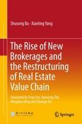 The Rise of New Brokerages and the Restructuring o