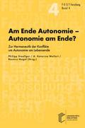 Am Ende Autonomie - Autonomie am Ende?
