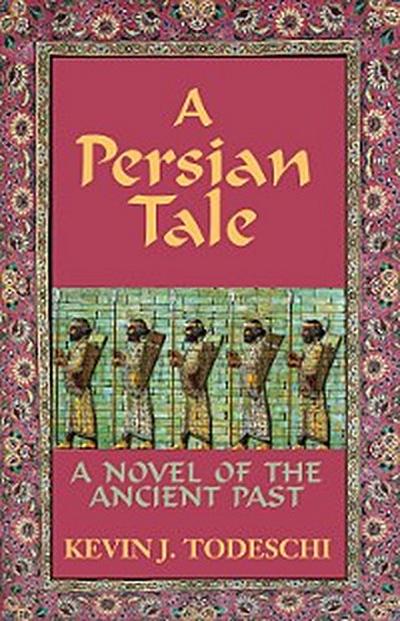 A Persian Tale