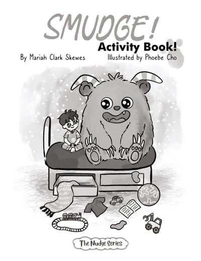 SMUDGE!  Activity Book
