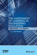 The Assessment of Learning in Engineering Educatio