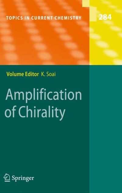 Amplification of Chirality