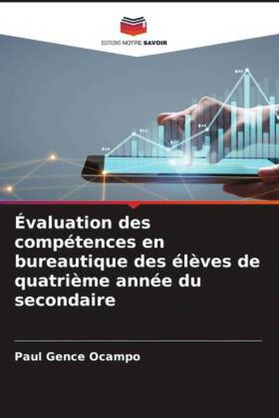 Évaluation des compétences en bureautique des élèves de quatrième année du secondaire