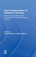 The Transformation of Children’s Services