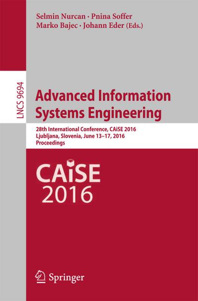 Advanced Information Systems Engineering