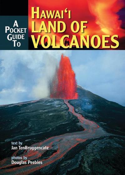 Pocket Guide to Hawaii, Land of Volcanoes