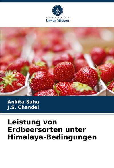 Leistung von Erdbeersorten unter Himalaya-Bedingungen