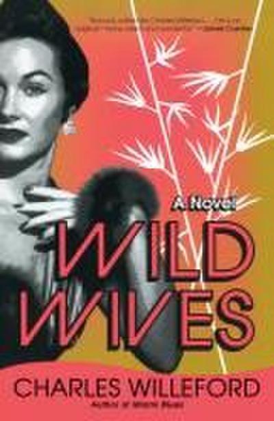 Wild Wives