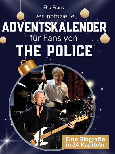 Der inoffizielle Adventskalender für Fans von The Police