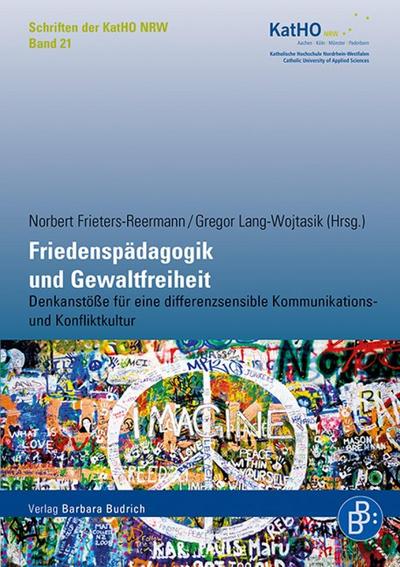 Friedenspädagogik und Gewaltfreiheit