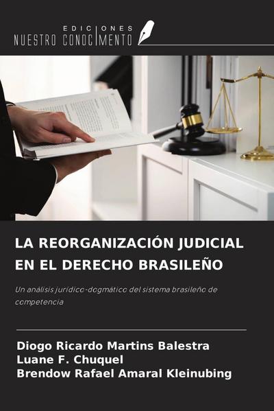 LA REORGANIZACIÓN JUDICIAL EN EL DERECHO BRASILEÑO