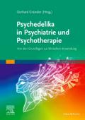 Psychedelika in Psychiatrie und Psychotherapie