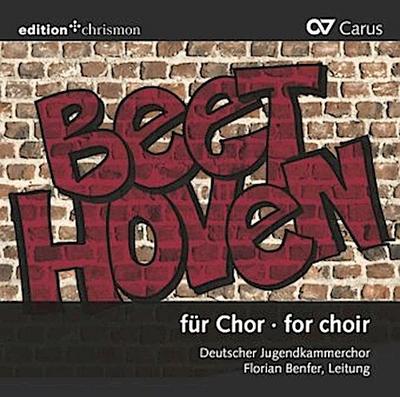 Beethoven für Chor | Beethoven for choir, 1 Audio-CD