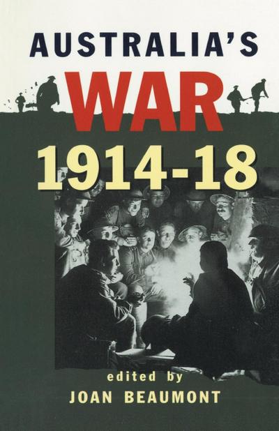 Australia’s War 1914-18