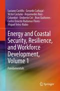 Energy and Coastal Security, Resilience, and Workf