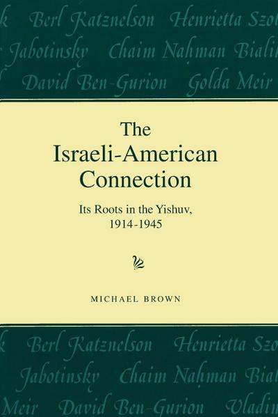 The Israeli-American Connection