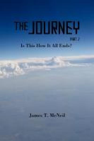 The Journey Part 2