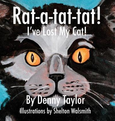 Rat-a-tat-tat! I’ve Lost My Cat!