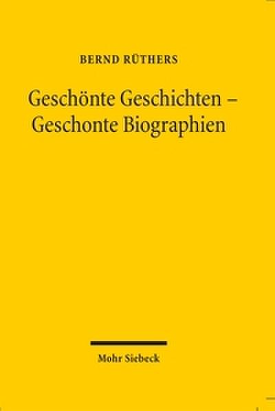 Geschönte Geschichten - Geschonte Biographien
