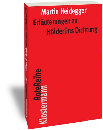 Erläuterungen zu Hölderlins Dichtung