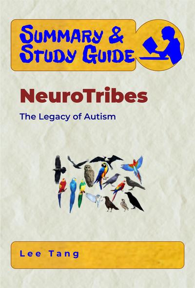Summary & Study Guide - NeuroTribes