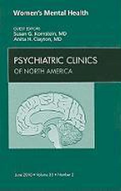 Women’s Mental Health, an Issue of Psychiatric Clinics