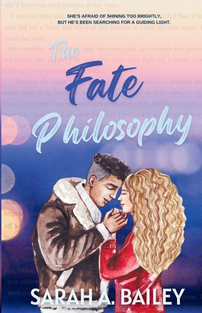 Bailey, S: Fate Philosophy