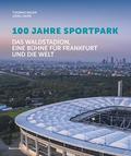100 Jahre Sportpark