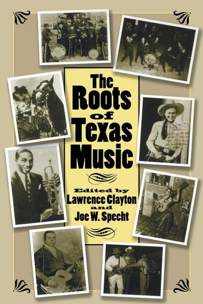 The Roots of Texas Music