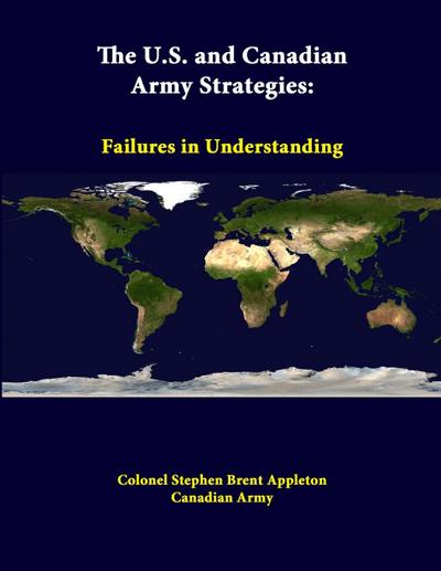 The U.S. And Canadian Army Strategies