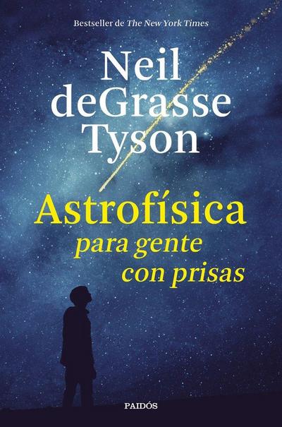 Astrofísica para gente con prisas